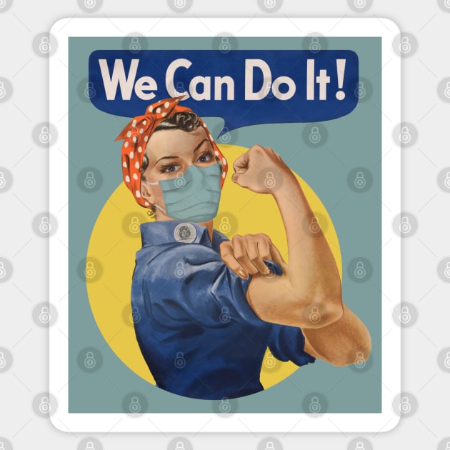 We Can Do It! Rosie the riveter wears a mask. Sticker by Pinkazoid